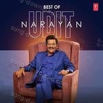 Best Of Udit Narayan - Udit Narayan Song Download